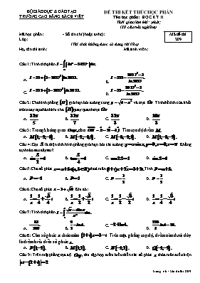 Đề thi kết thúc học phần môn Toán - Tên học phần Học kỳ II - Mã đề thi 209